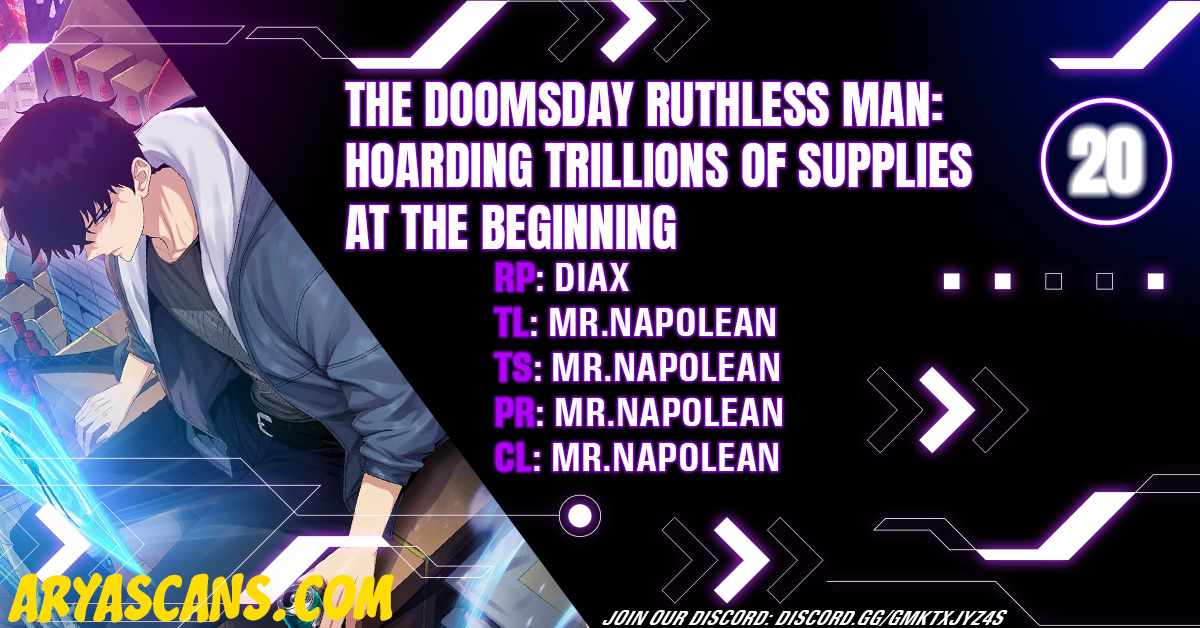 The Doomsday Ruthless Man: Hoarding Trillions of Supplies at the Beginning Chapter 20 1